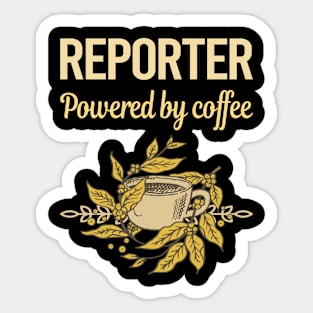 Powered By Coffee Reporter Sticker